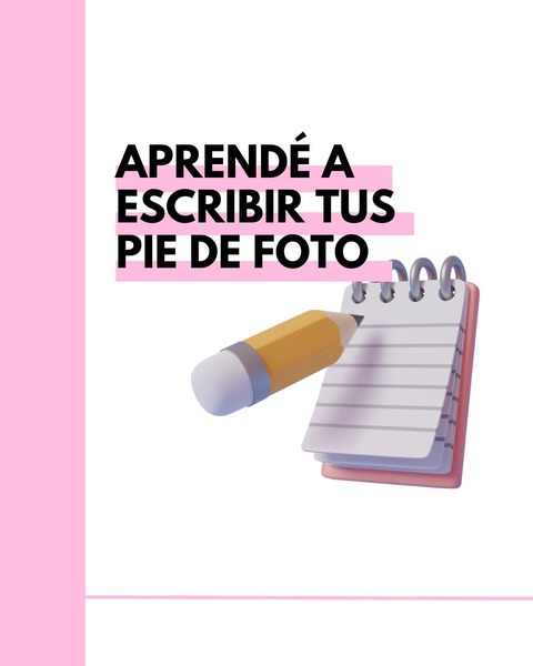 Ebook - Aprendé a escribir tus pie de foto