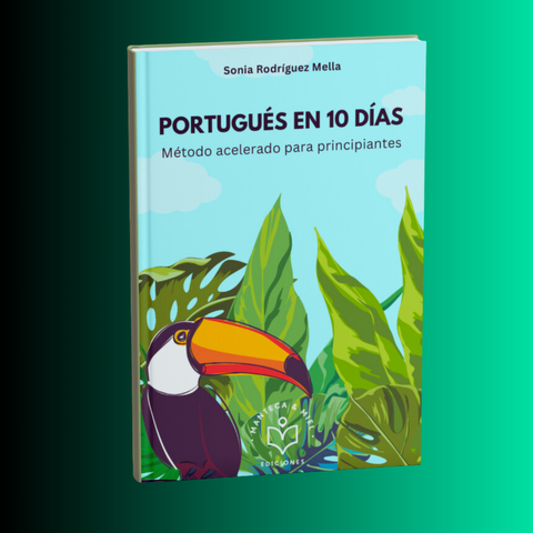 Portugués en 10 días: Guía práctica de iniciación (Ebook PDF de descarga inmediata)