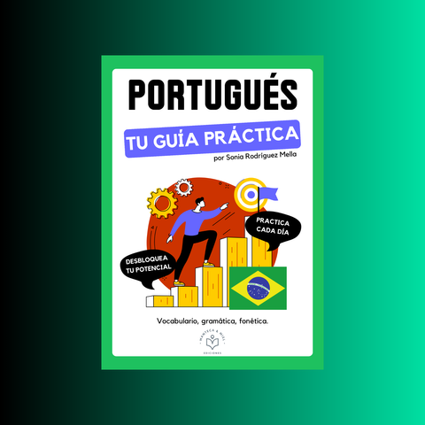 PORTUGUÉS: TU GUÍA PRÁCTICA
