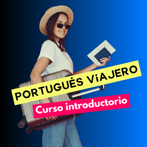 PORTUGUÉS VIAJERO (introductorio)