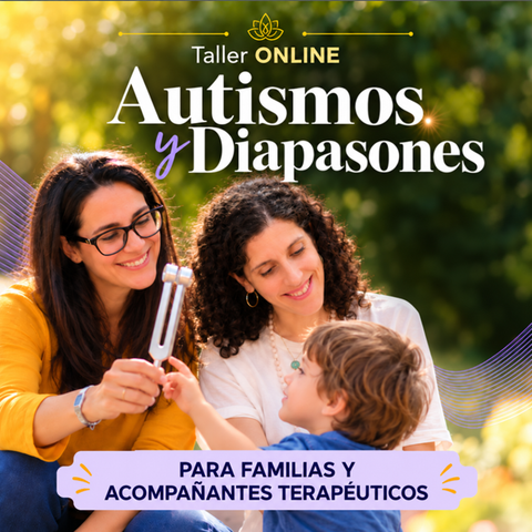 Autismos y diapasones: regulación y conexión en la vida cotidiana