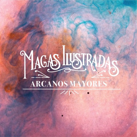 Magas Ilustradas: Arcanos mayores