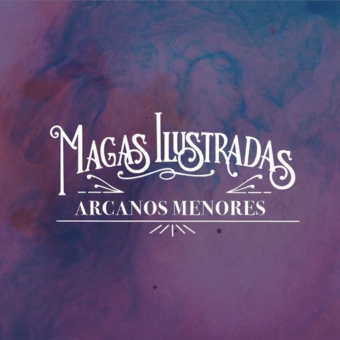 Magas Ilustradas: Arcanos menores