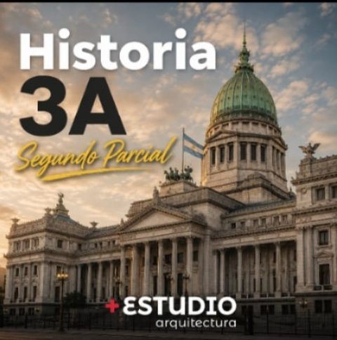 HISTORIA 3A - Segundo Parcial