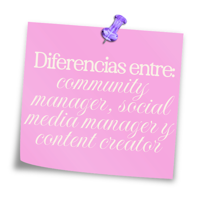 ¿Cuáles son las diferencias entre Community Manager, Social Media Manager y Content Creator?