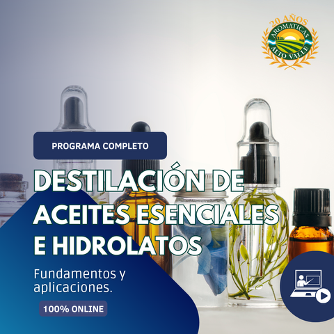 Programa de Formación Completo en Destilación de Aceites Esenciales e Hidrolatos