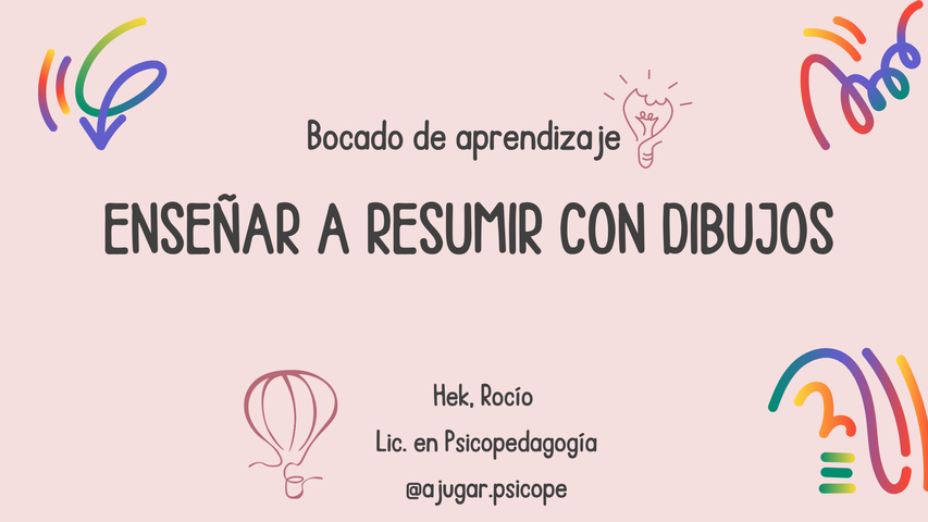 Bocado de aprendizaje: Enseñar a resumir con dibujos
