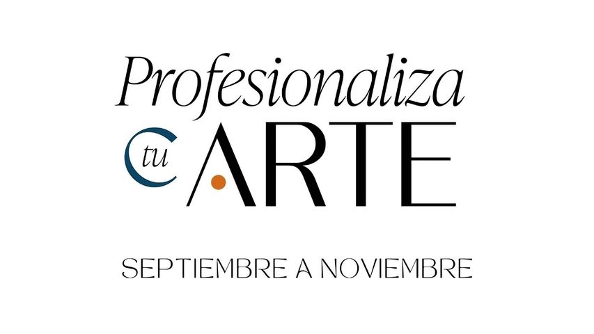 PROFESIONALIZÁ TU ARTE 2026