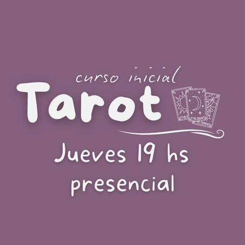Tarot Inicial - JUEVES 19hs Presencial
