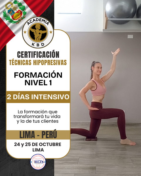 OCTUBRE PRESENCIAL PERÚ: Certificación Internacional en Técnicas Hipopresivas KBD Nivel 1