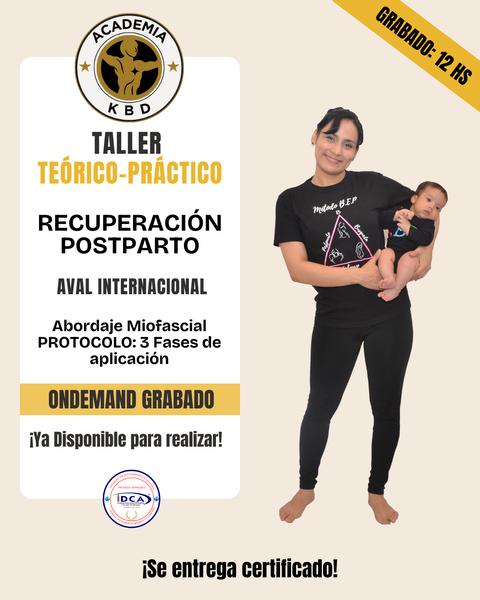 TALLER RECUPERACIÓN POSTPARTO: Teórico - práctico