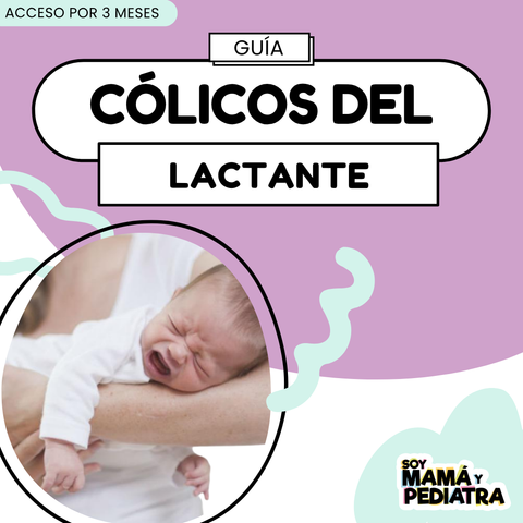 GUÍA: CÓLICOS DEL LACTANTE