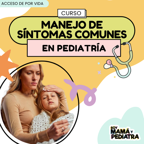 MANEJO DE SÍNTOMAS COMUNES EN PEDIATRÍA