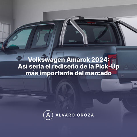 VOLKSWAGEN AMAROK 2024: ASÍ SERÍA EL REDISEÑO DE LA PICK-UP