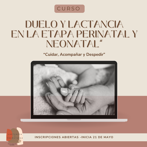 Duelo y Lactancia en la etapa perinatal y neonatal 