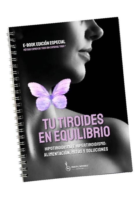 Tu tiroide en equilibrio - E-BOOK EDICIÓN ESPECIAL