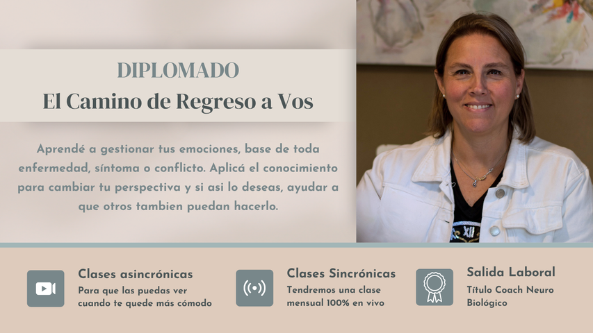 Diplomado El Camino de Regreso a Vos - Noviembre 2026