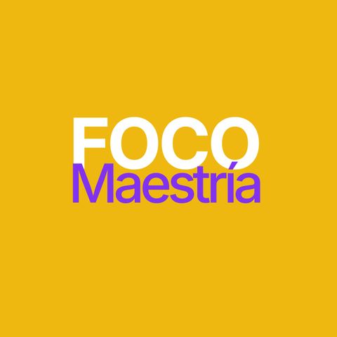 FOCO Maestría