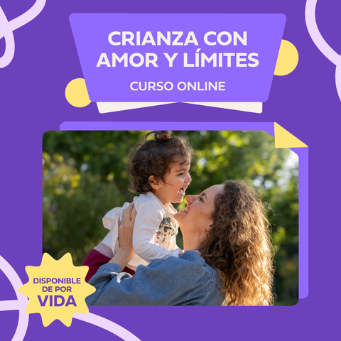 Curso Online de Crianza con Amor y Límites