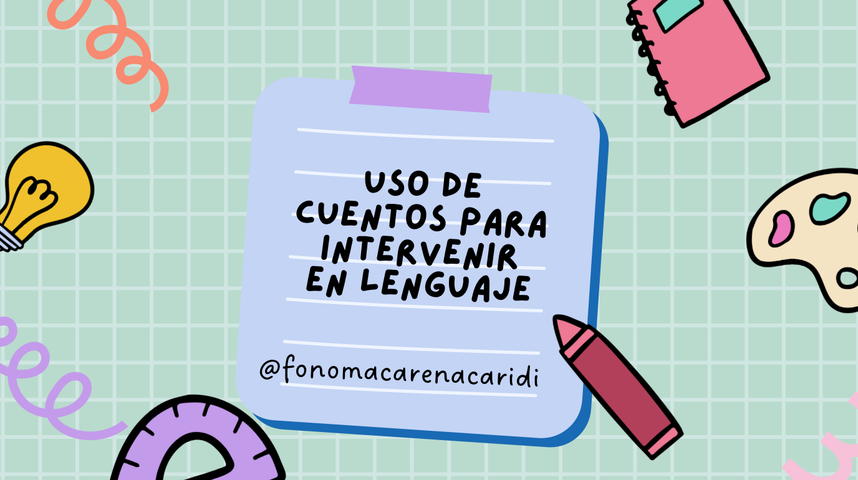 Uso de cuentos para intervenir en el lenguaje 
