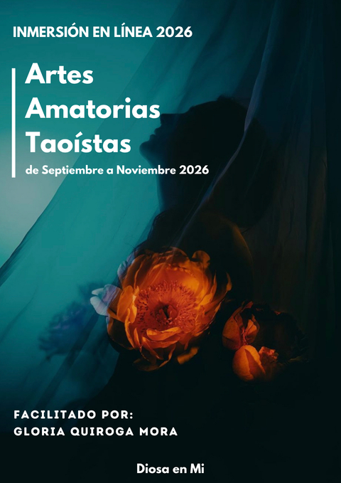 Inmersión a las Artes Amatorias Taoístas  - Diosa en Mi