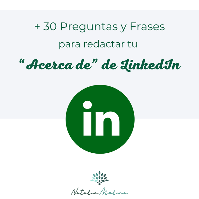 +30 Ideas para redactar tu ACERCA DE de LinkedIn