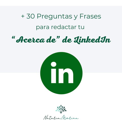 +30 Ideas para redactar tu ACERCA DE de LinkedIn