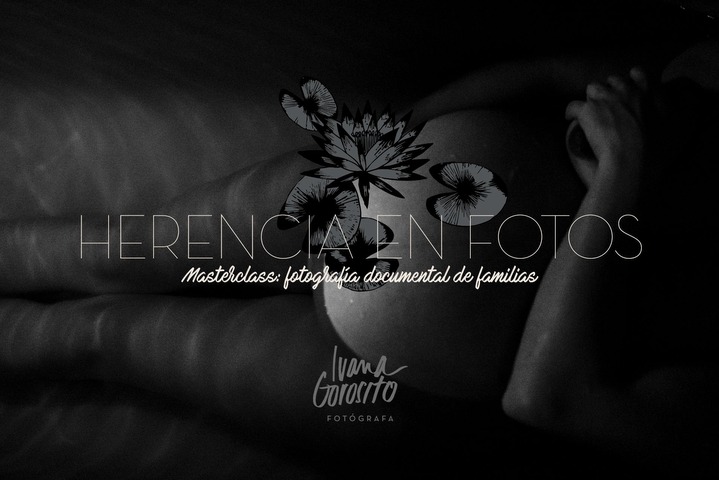 Masterclass: Herencia en fotos