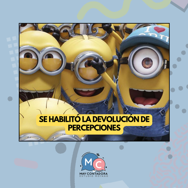 SE HABILITÓ LA DEVOLUCIÓN DE PERCEPCIONES