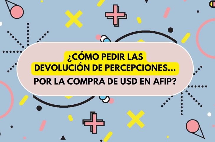 ¿CÓMO PEDIR LAS DEVOLUCIÓN DE PERCEPCIONES?