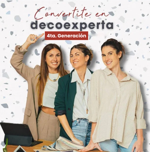 Convertite en Decoexperta | 4° generación