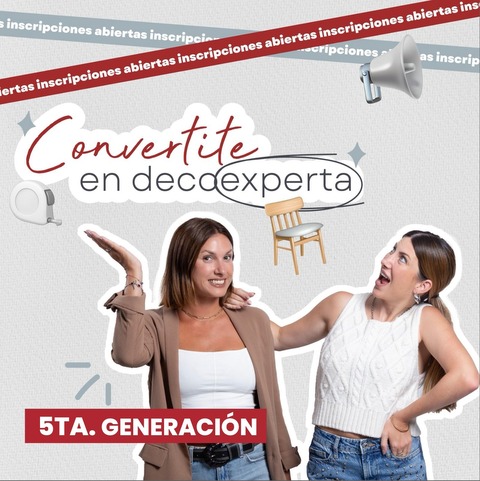 Convertite en Decoexperta | 5° generación