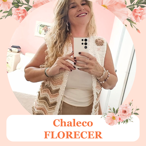 Chaleco y Sacón FLORECER - Crochet,  Bordado , Tejido aplicado y MÁS 