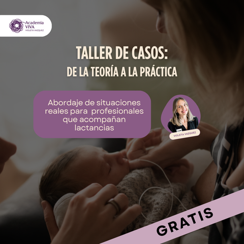 Taller de casos de lactancia con Violeta Vazquez