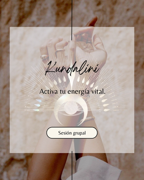 Kundalini Activation Energy (Sesión Grupal)