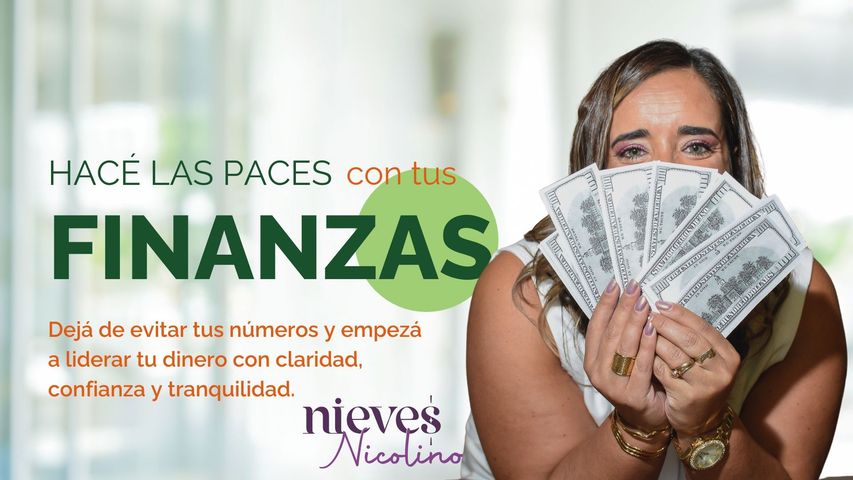 HACÉ LAS PACES CON TUS FINANZAS