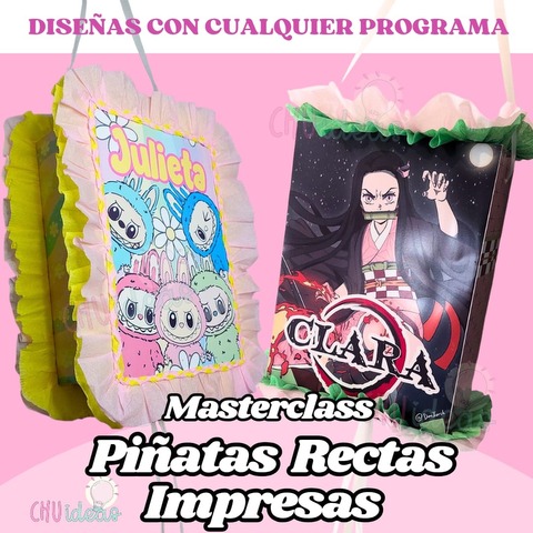 Piñatas Rectas impresas Masterclass