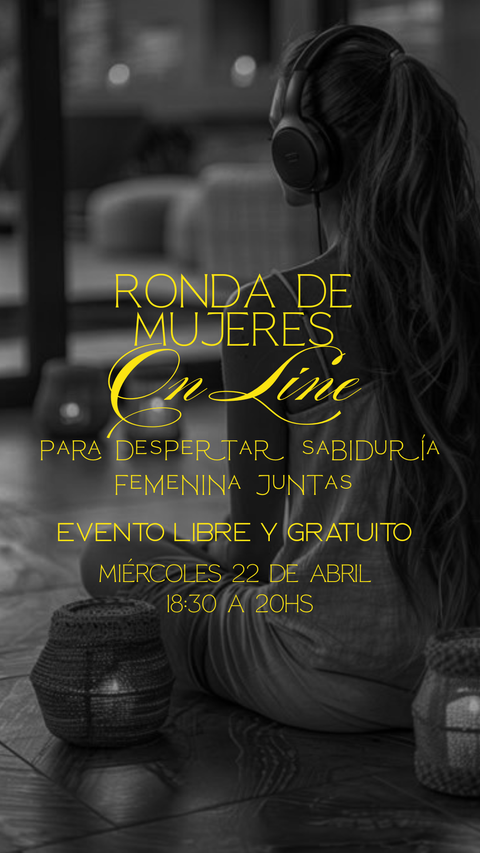 RONDA DE MUJERES - ONLINE -