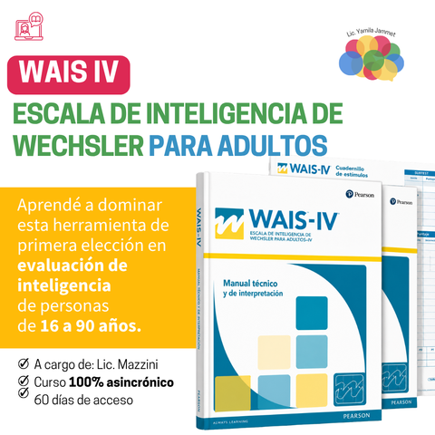 WAIS IV: Escala de Inteligencia de Wechsler para adultos 