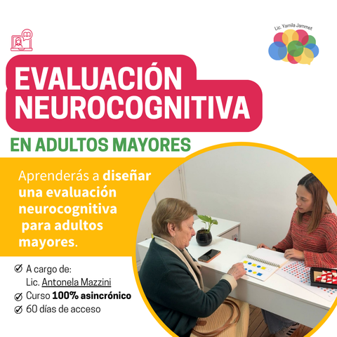 Evaluación neurocognitiva en adultos mayores