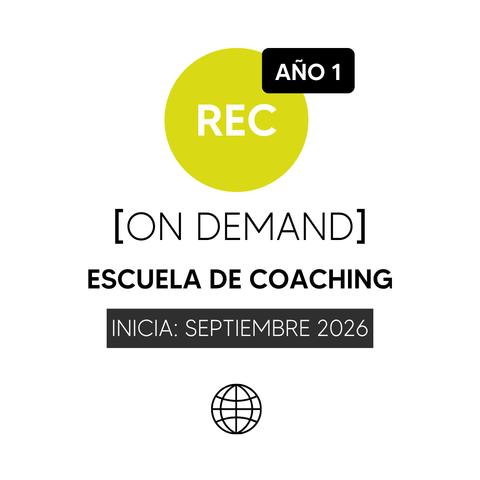Matrícula Escuela de Coaching | ON DEMAND SEPTIEMBRE 2026 - AÑO 1