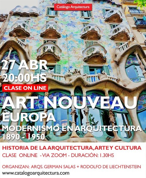 27 ABRIL - 20:00hs (ARG / UTC-3) ART NOUVEAU EN EUROPA