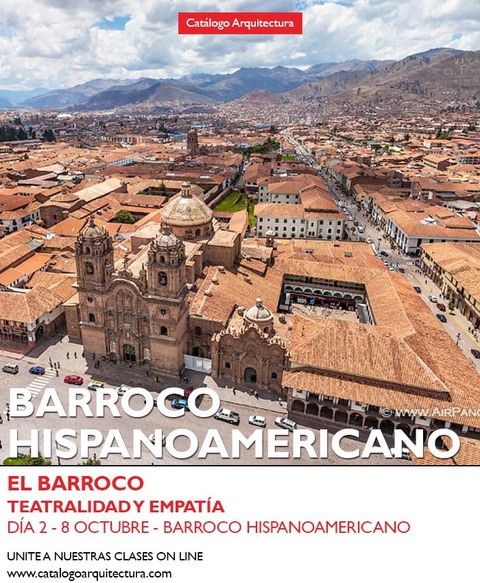 8 OCTUBRE - 19:30 hs (Arg) Barroco Hispanoamericano - Día 2 de la saga: El Barroco, Teatralidad y Empatía.