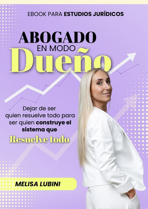Abogado en Modo Dueño 