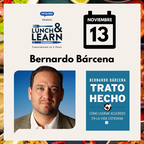 Lunch & Learn con Bernardo Bárcena