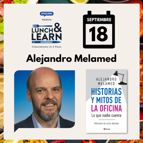 Lunch & Learn con Alejandro Melamed