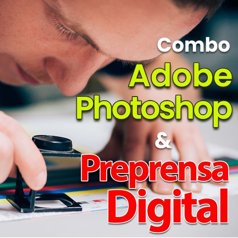 Combo Preprensa Digital & Photoshop