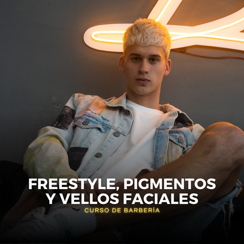 Curso de Barbería: Freestyle, Pigmentos y Vellos Faciales