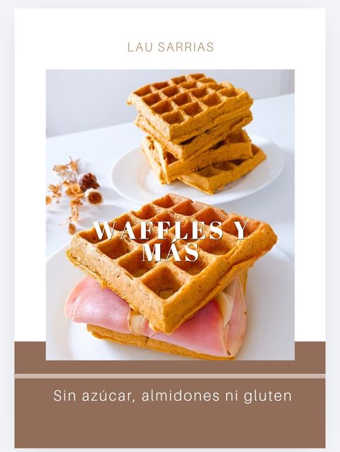 Recetario: waffles y más!