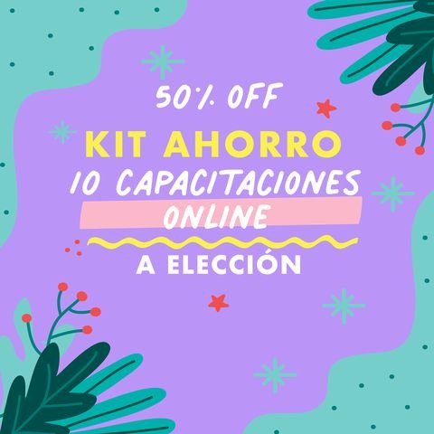 KIT AHORRO X 10 CAPACITACIONES